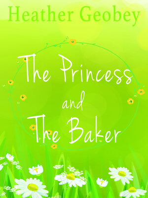 cover image of The Princess and the Baker
